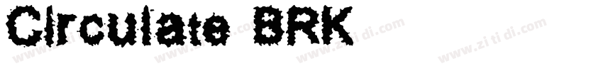 Circulate BRK字体转换